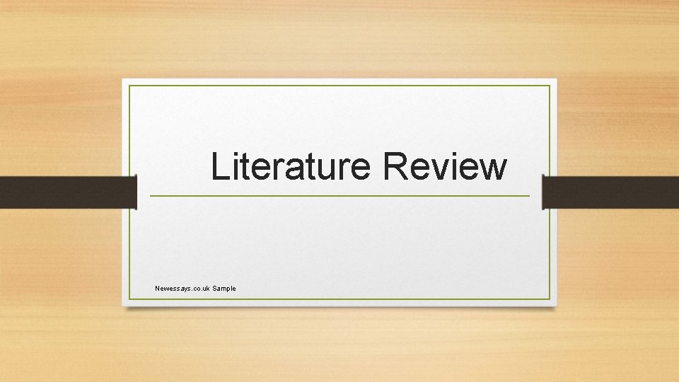 Literature Review Newessays. co. uk Sample 