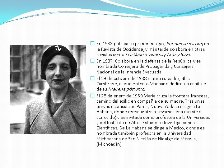 � En 1933 publica su primer ensayo, Por qué se escribe, en la Revista