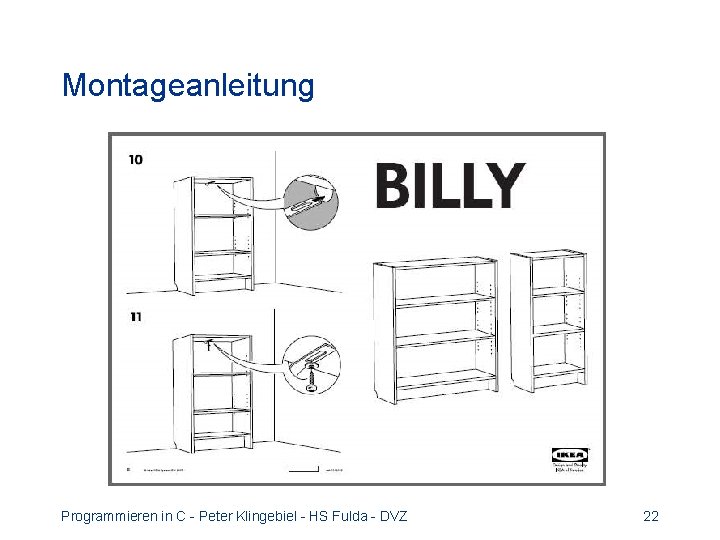 Montageanleitung Programmieren in C - Peter Klingebiel - HS Fulda - DVZ 22 