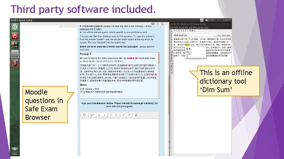 Third party software included. Moodle questions in Safe Exam Browser This is an offline