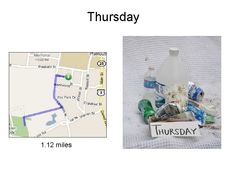 Thursday 1. 12 miles 