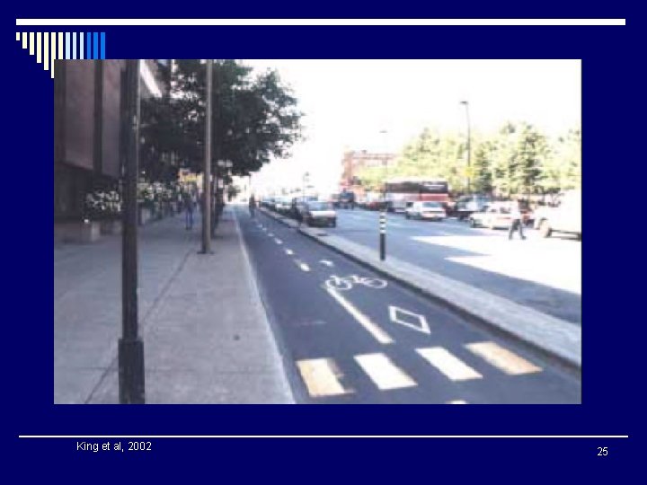 King et al, 2002 25 