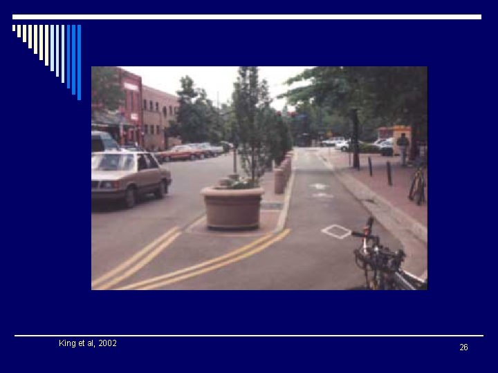 King et al, 2002 26 