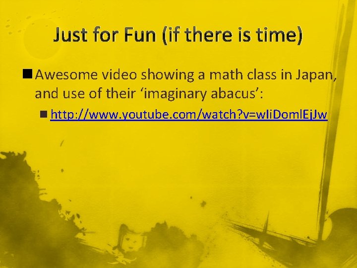 Just for Fun (if there is time) n Awesome video showing a math class