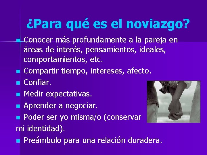 ¿Para qué es el noviazgo? Conocer más profundamente a la pareja en áreas de