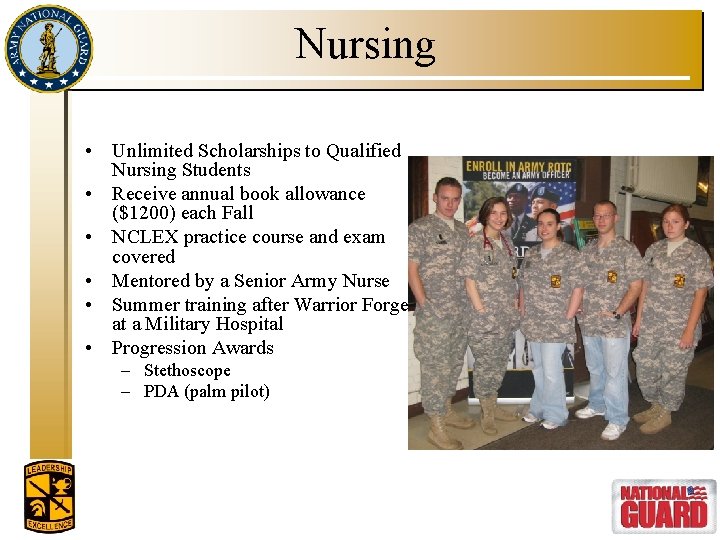 Nursing • Unlimited Scholarships to Qualified Nursing Students • Receive annual book allowance ($1200)