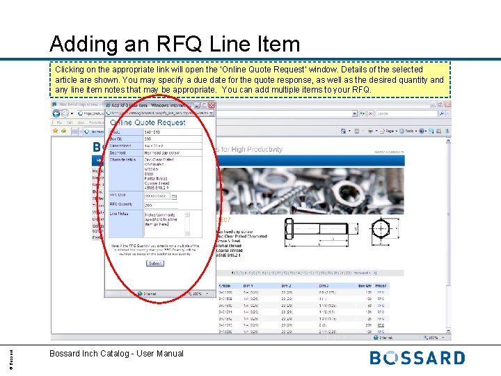 Adding an RFQ Line Item © Bossard Clicking on the appropriate link will open