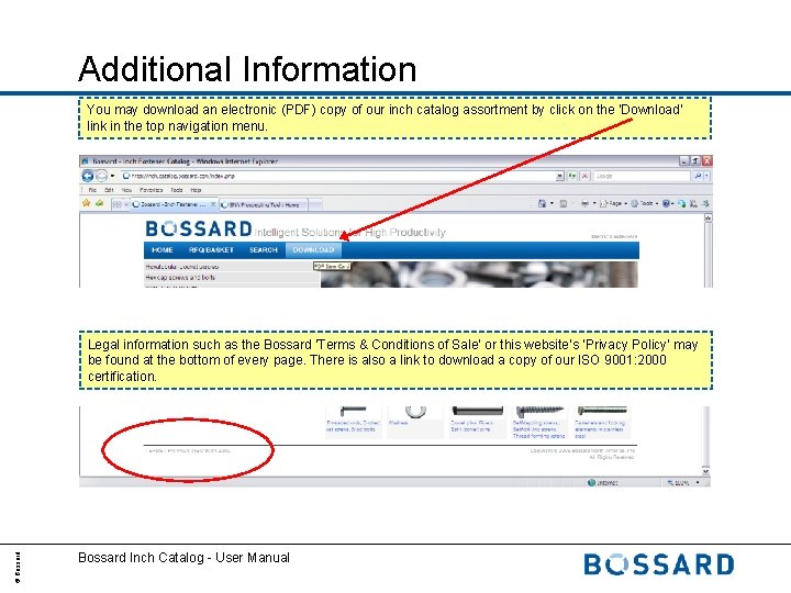 Additional Information You may download an electronic (PDF) copy of our inch catalog assortment