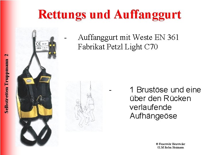 Rettungs und Auffanggurt Selbstretten Truppmann 2 - Auffanggurt mit Weste EN 361 Fabrikat Petzl