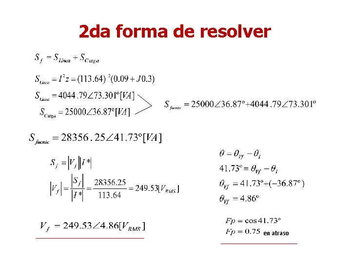 2 da forma de resolver en atraso 