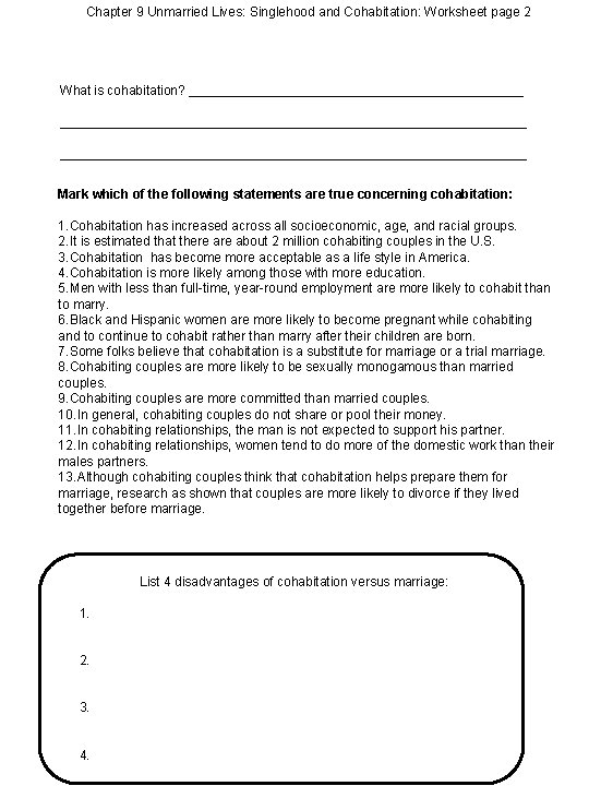 Chapter 9 Unmarried Lives: Singlehood and Cohabitation: Worksheet page 2 What is cohabitation? _______________________________________________________
