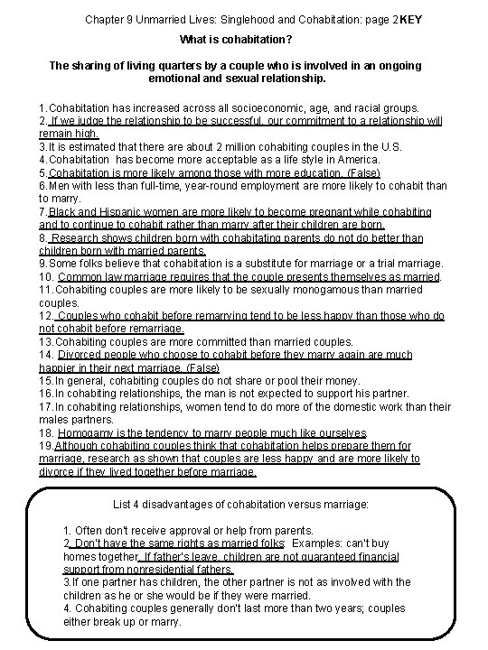 Chapter 9 Unmarried Lives: Singlehood and Cohabitation: page 2 KEY What is cohabitation? The