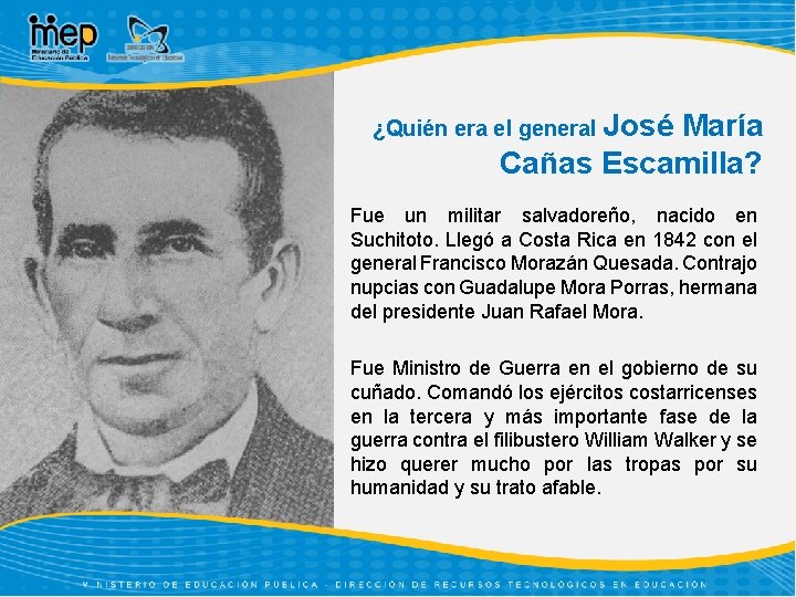 ¿Quién era el general José María Cañas Escamilla? Fue un militar salvadoreño, nacido en