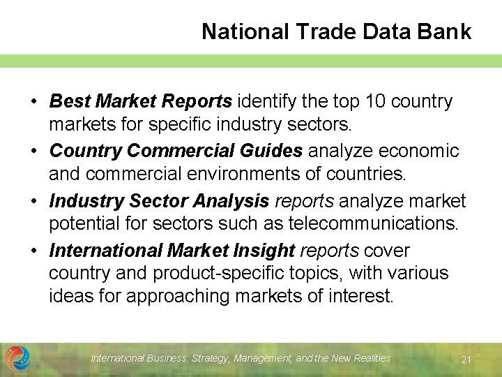 National Trade Data Bank • Best Market Reports identify the top 10 country markets
