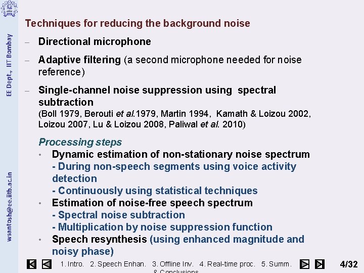 EE Dept. , IIT Bombay Techniques for reducing the background noise – Directional microphone