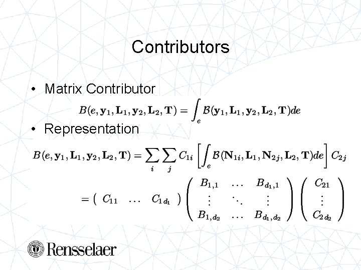 Contributors • Matrix Contributor • Representation 