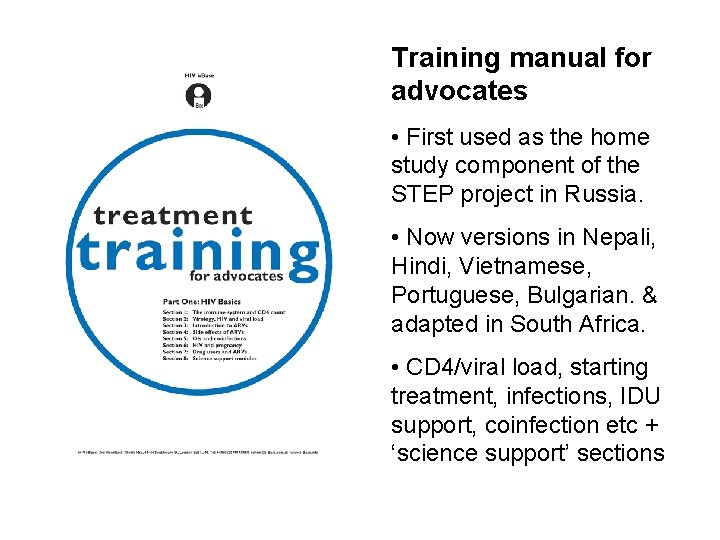 Training manual for advocates • First used as the home study component of the