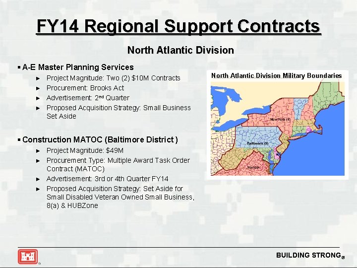 FY 14 Regional Support Contracts North Atlantic Division § A-E Master Planning Services ►