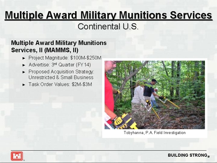 Multiple Award Military Munitions Services Continental U. S. Multiple Award Military Munitions Services, II