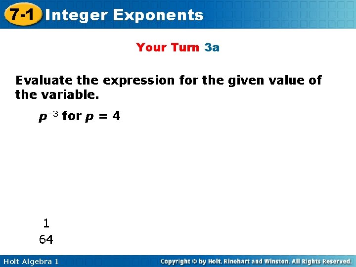 7 -1 Integer Exponents Your Turn 3 a Evaluate the expression for the given