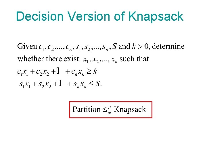 Decision Version of Knapsack 