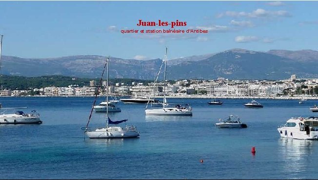 Juan-les-pins quartier et station balnéaire d’Antibes 