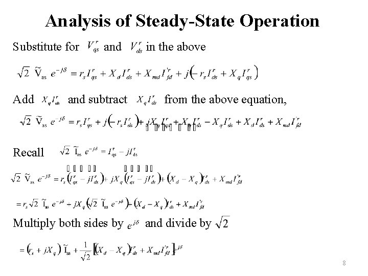 Analysis of Steady-State Operation Substitute for Add and subtract in the above from the