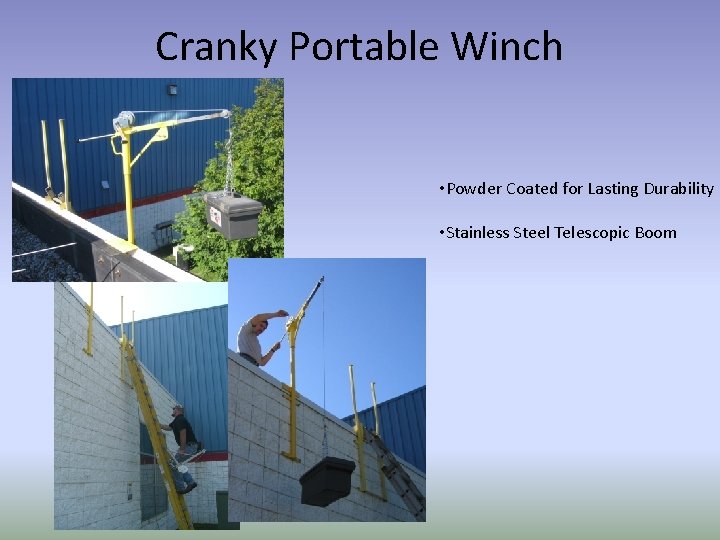 Cranky Portable Winch • Powder Coated for Lasting Durability • Stainless Steel Telescopic Boom