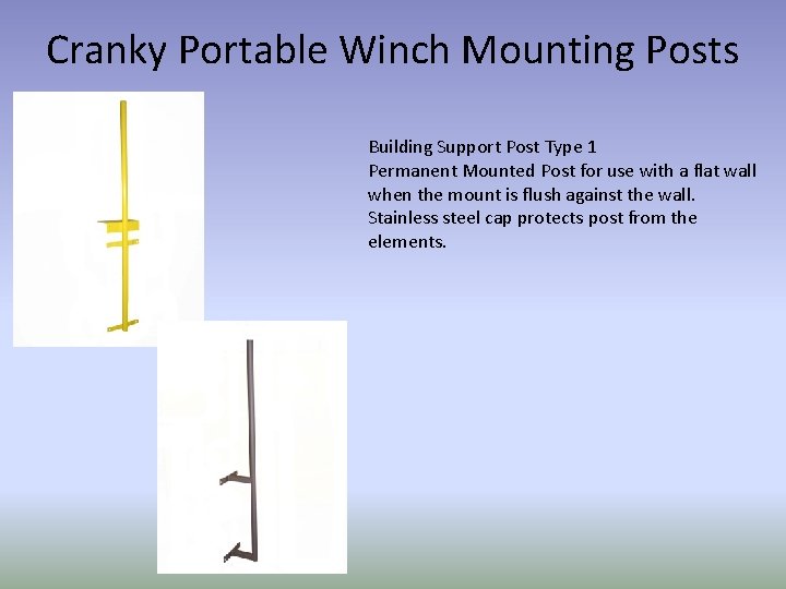 Cranky Portable Winch Mounting Posts Building Support Post Type 1 Permanent Mounted Post for