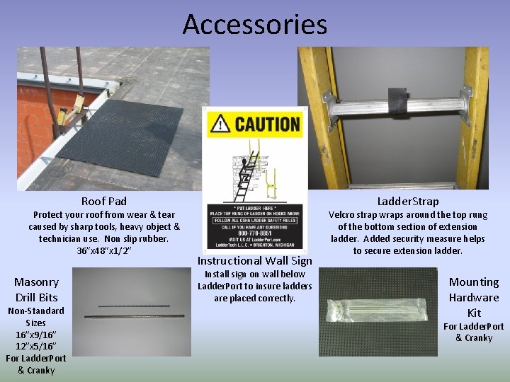 Accessories Roof Pad Protect your roof from wear & tear caused by sharp tools,