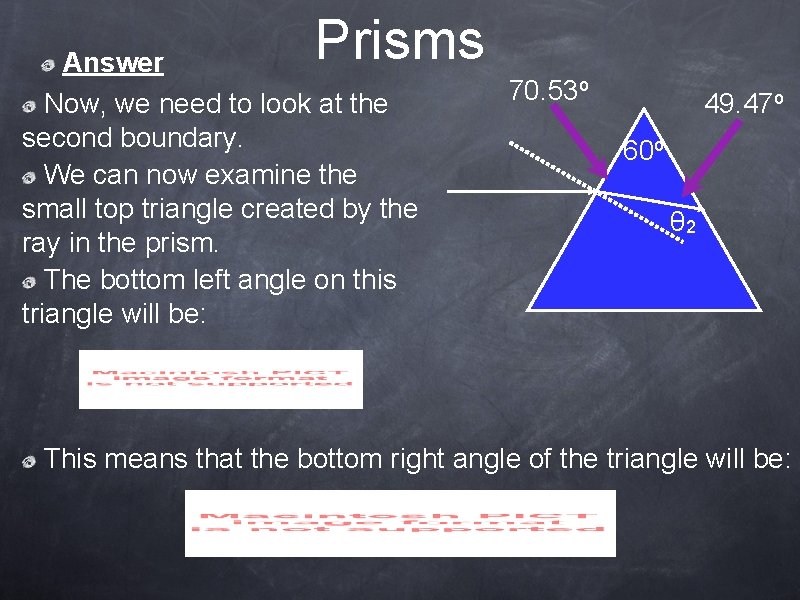 Prisms Answer Now, we need to look at the second boundary. We can now