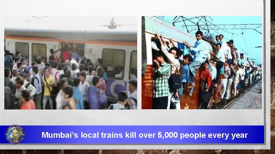 Mumbai’s local trains kill over 5, 000 people every year 
