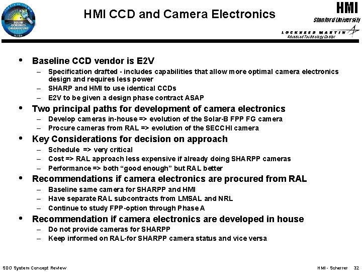HMI CCD and Camera Electronics Stanford University Advanced Technology Center • • • Baseline