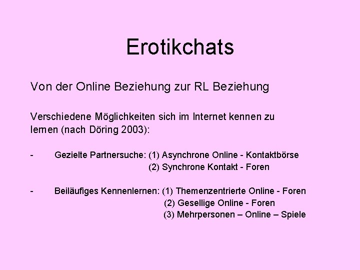 Erotikchats Von der Online Beziehung zur RL Beziehung Verschiedene Möglichkeiten sich im Internet kennen