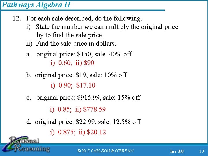 Pathways Algebra II 12. For each sale described, do the following. i) State the