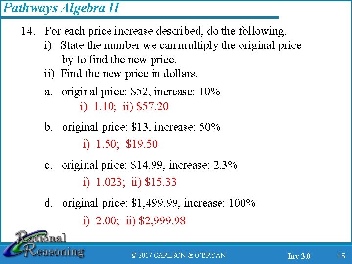 Pathways Algebra II 14. For each price increase described, do the following. i) State