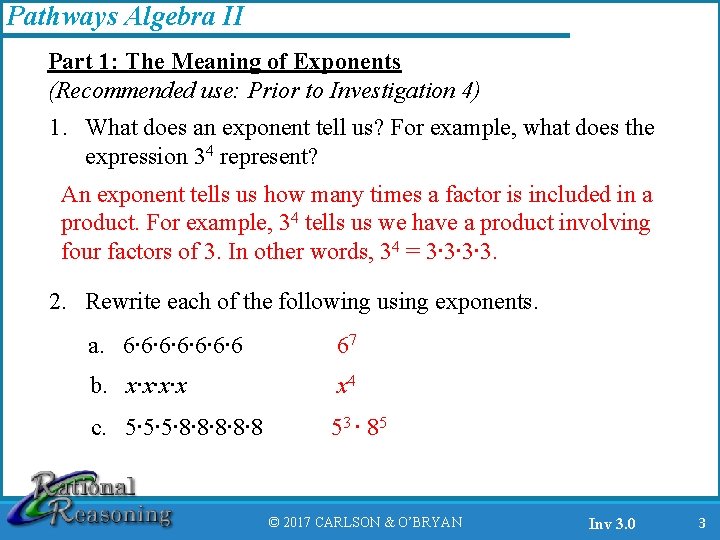 Pathways Algebra II Part 1: The Meaning of Exponents (Recommended use: Prior to Investigation