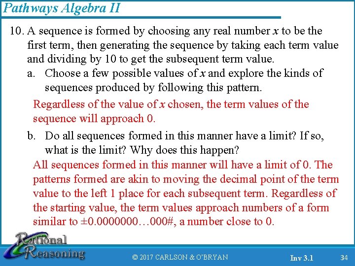 Pathways Algebra II 10. A sequence is formed by choosing any real number x