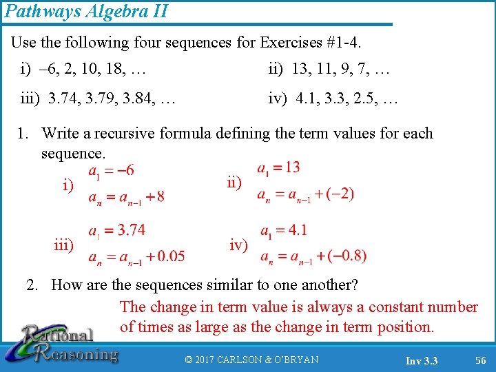 Pathways Algebra II Use the following four sequences for Exercises #1 -4. i) –