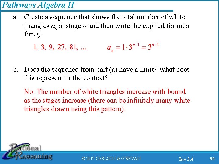 Pathways Algebra II a. Create a sequence that shows the total number of white