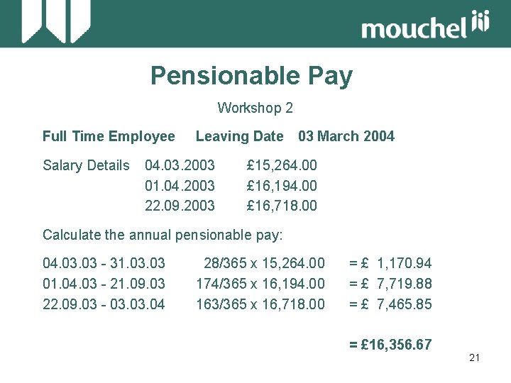 Pensionable Pay Workshop 2 Full Time Employee Salary Details Leaving Date 03 March 2004