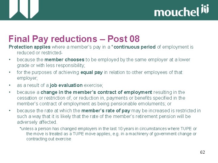 Final Pay reductions – Post 08 Protection applies where a member’s pay in a