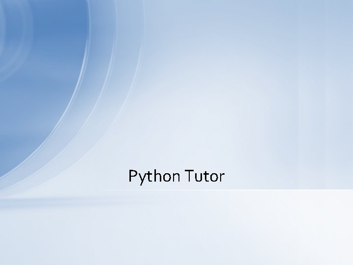 Python Tutor 