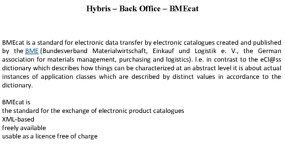 Hybris – Back Office – BMEcat is a standard for electronic data transfer by