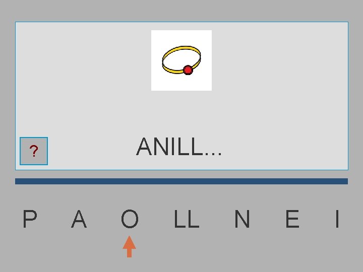 ANILL. . . ? P A O LL N E I 