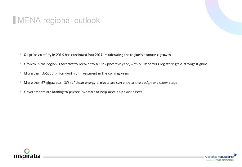 MENA regional outlook • Oil price volatility in 2016 has continued into 2017, moderating