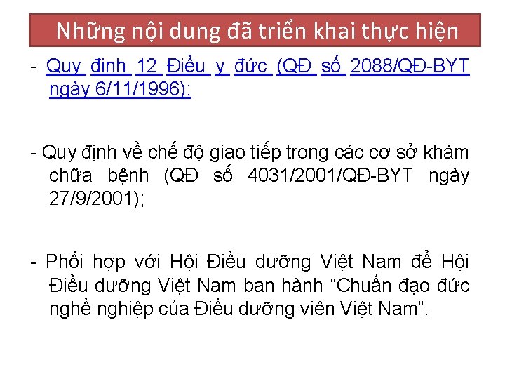 Những nội dung đã triển khai thực hiện - Quy định 12 Điều y