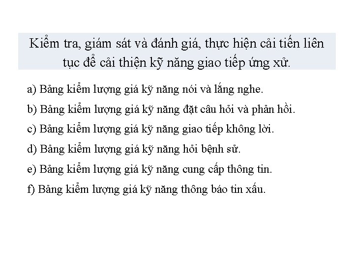 Kiểm tra, giám sát và đánh giá, thực hiện cải tiến liên tục để