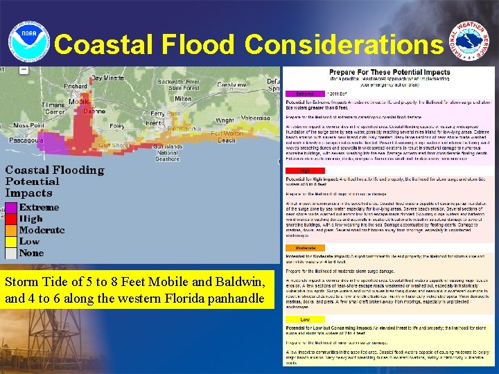 Coastal Flood Considerations Storm Tide of 5 to 8 Feet Mobile and Baldwin, and