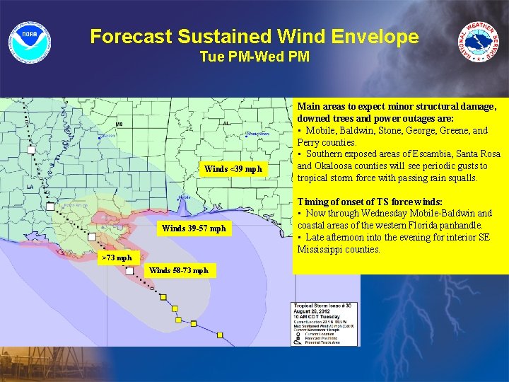 Forecast Sustained Wind Envelope Tue PM-Wed PM Winds <39 mph Winds 39 -57 mph